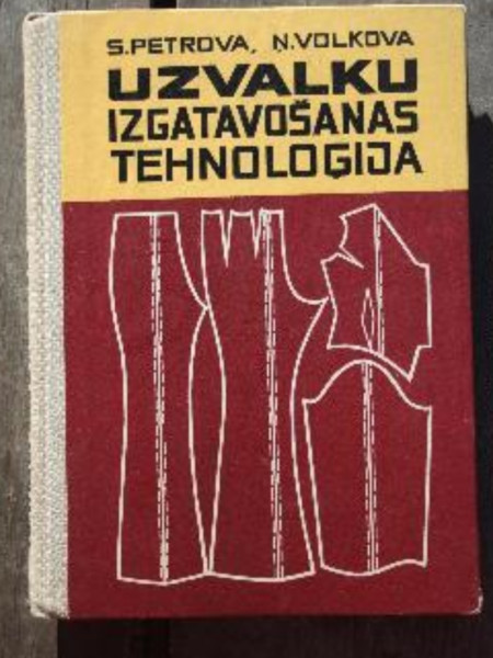 Uzvalka izgatavošanas tehnoloģija