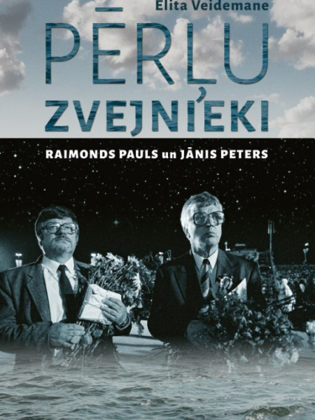 Pērļu zvejnieki. Raimonds Pauls un Jānis Peters