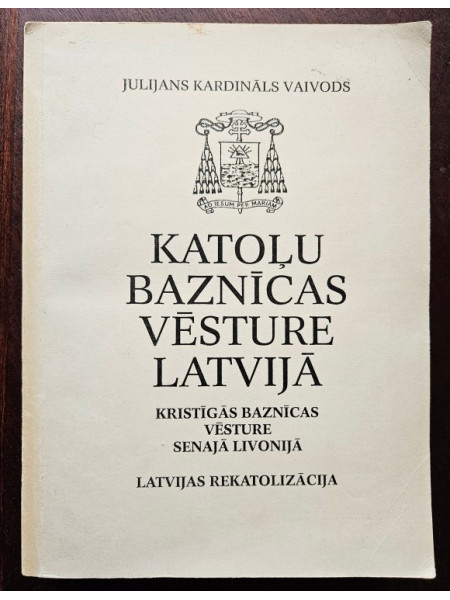 Katoļu baznīcas vēsture Latvijā. Kristīgās baznīcas vēsture senajā Livonijā