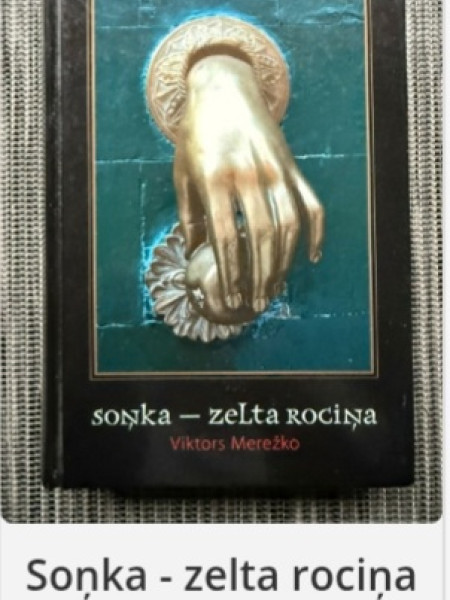 Soņka - zelta rociņa